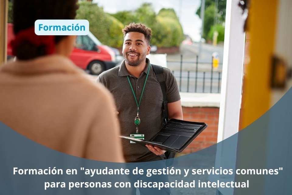 Formación en "axudante de xestión e servizos comúns" para persoas con discapacidade intelectua