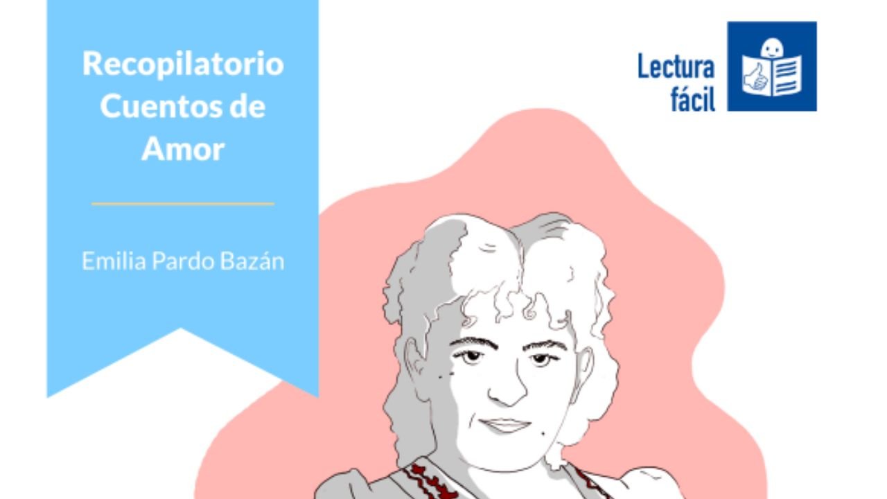 Recopilatorio de contos de amor. Lectura Fácil