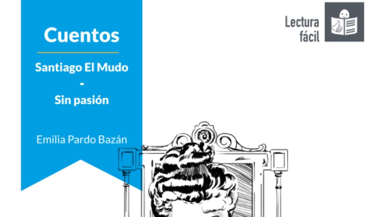 Contos Emilia Pardo Bazán. Lectura fácil