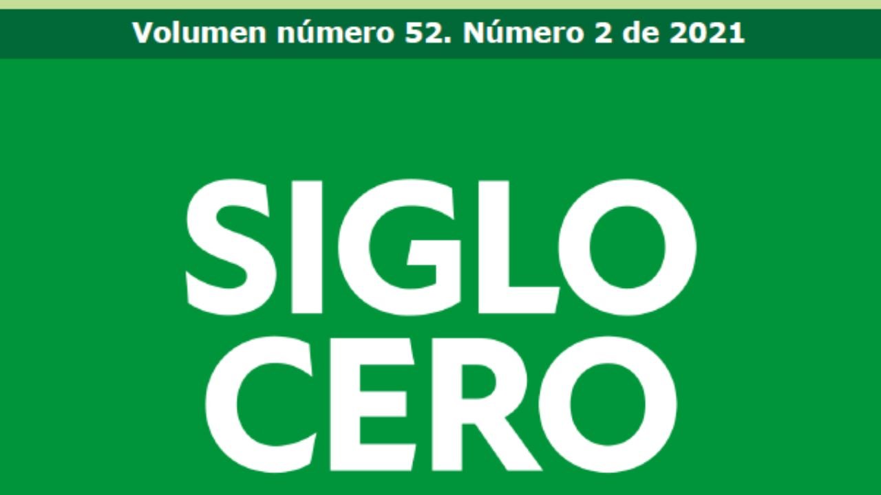 Século Cero. Volume número 52. Número 2 de 2021. Lectura doado