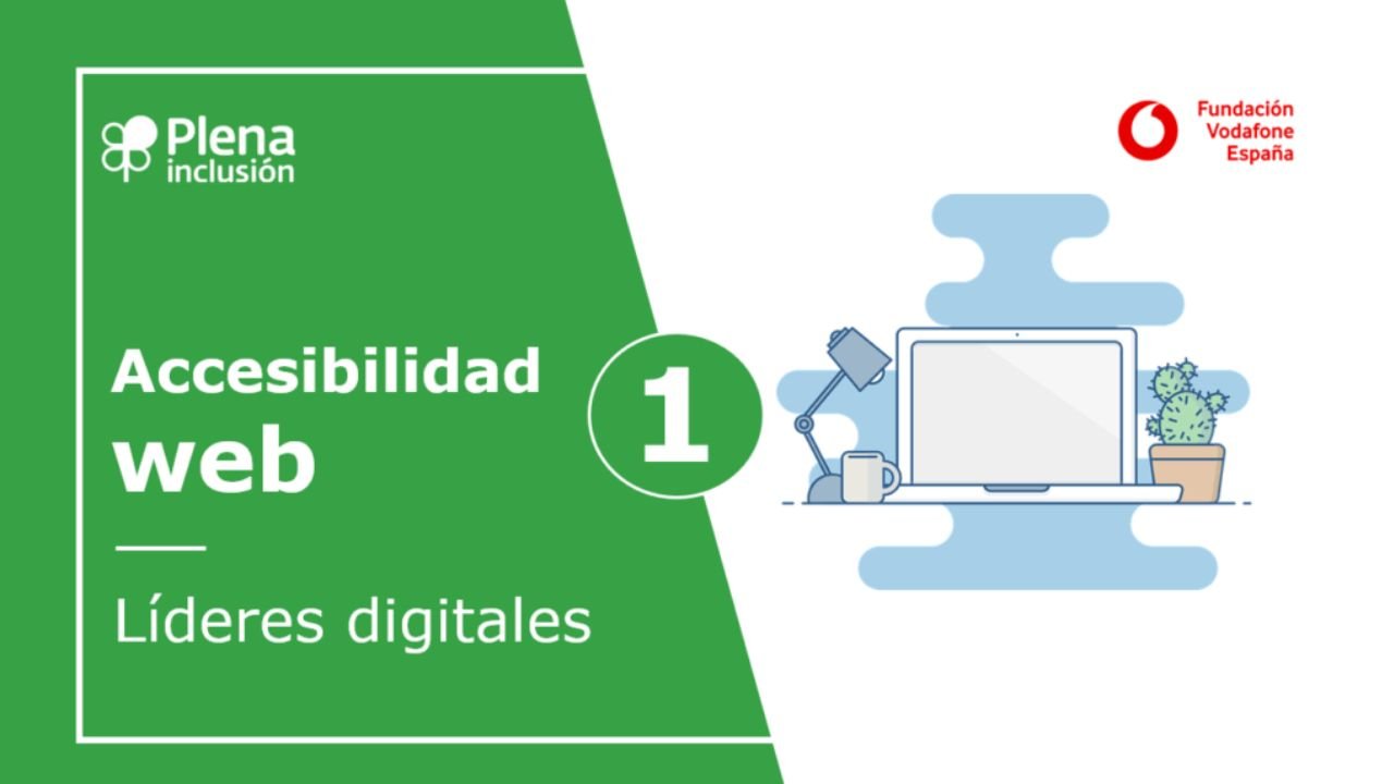 Líderes Dixitais 1. Módulo 4. Accesibilidade web 1