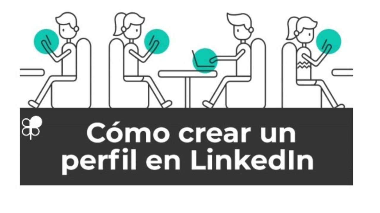 Como crear un perfil en LinkedIn