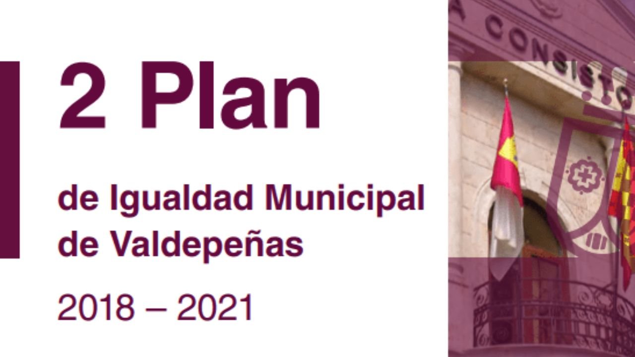 Plan 2 de Igualdade Municipal de Valdepeñas 2018 – 2021. Lectura doado