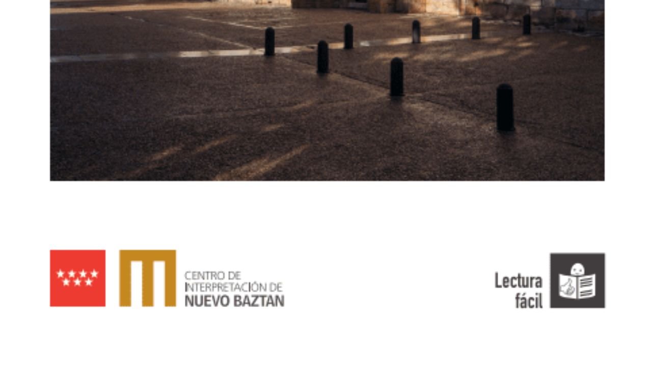 Centro de interpretación Nuevo Baztán. Lectura fácil