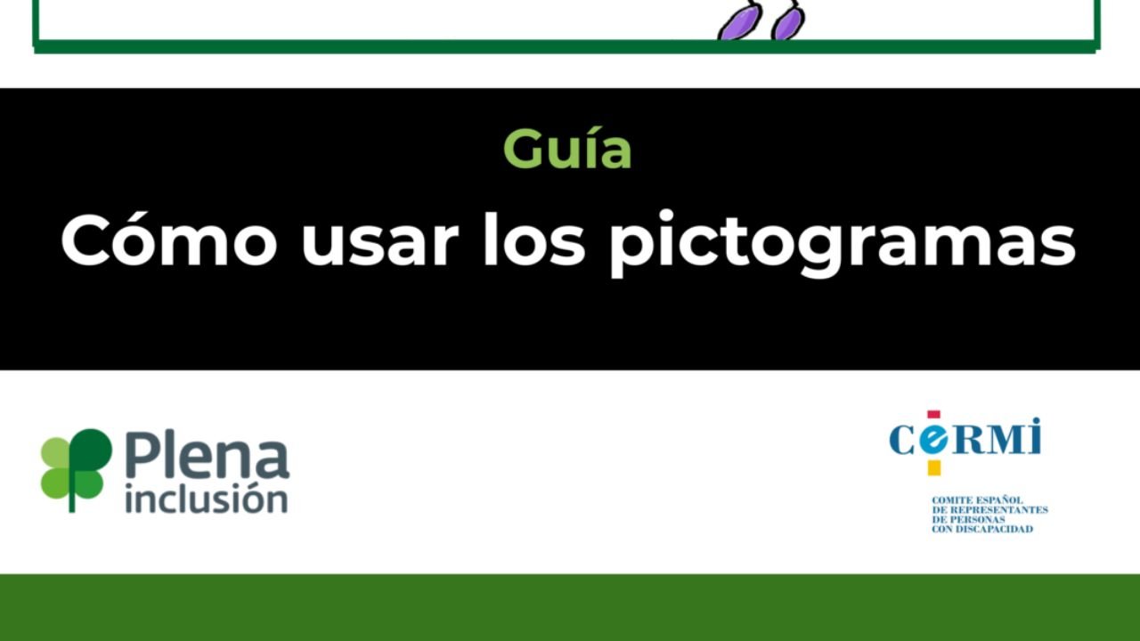 Guía Cómo usar pictogramas. Lectura fácil