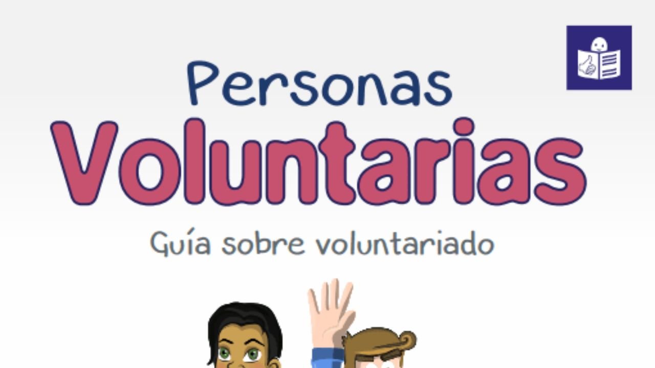 Guía sobre voluntariado. Lectura fácil