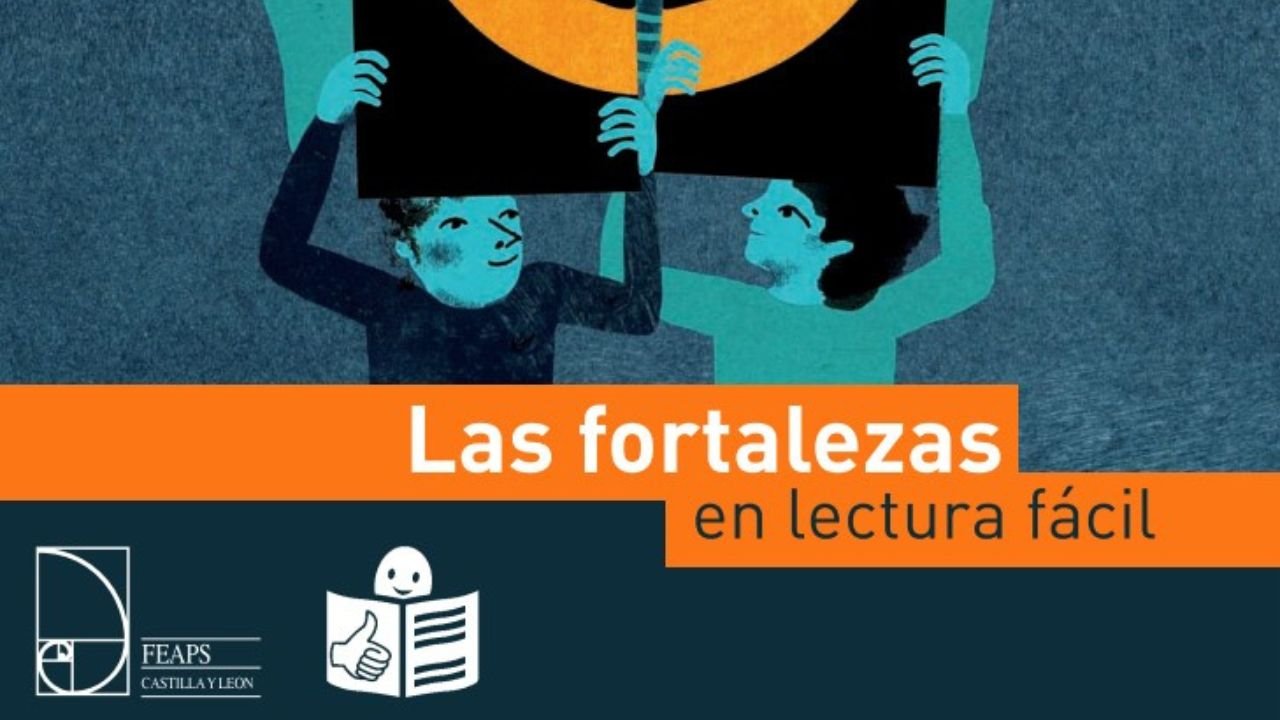 Las fortalezas en lectura fácil