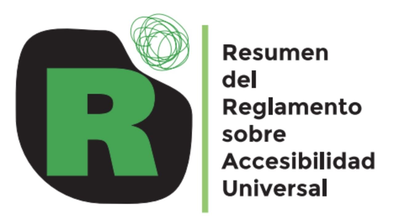 Resumen del Reglamento sobre Accesibilidad Universal. Lectura fácil