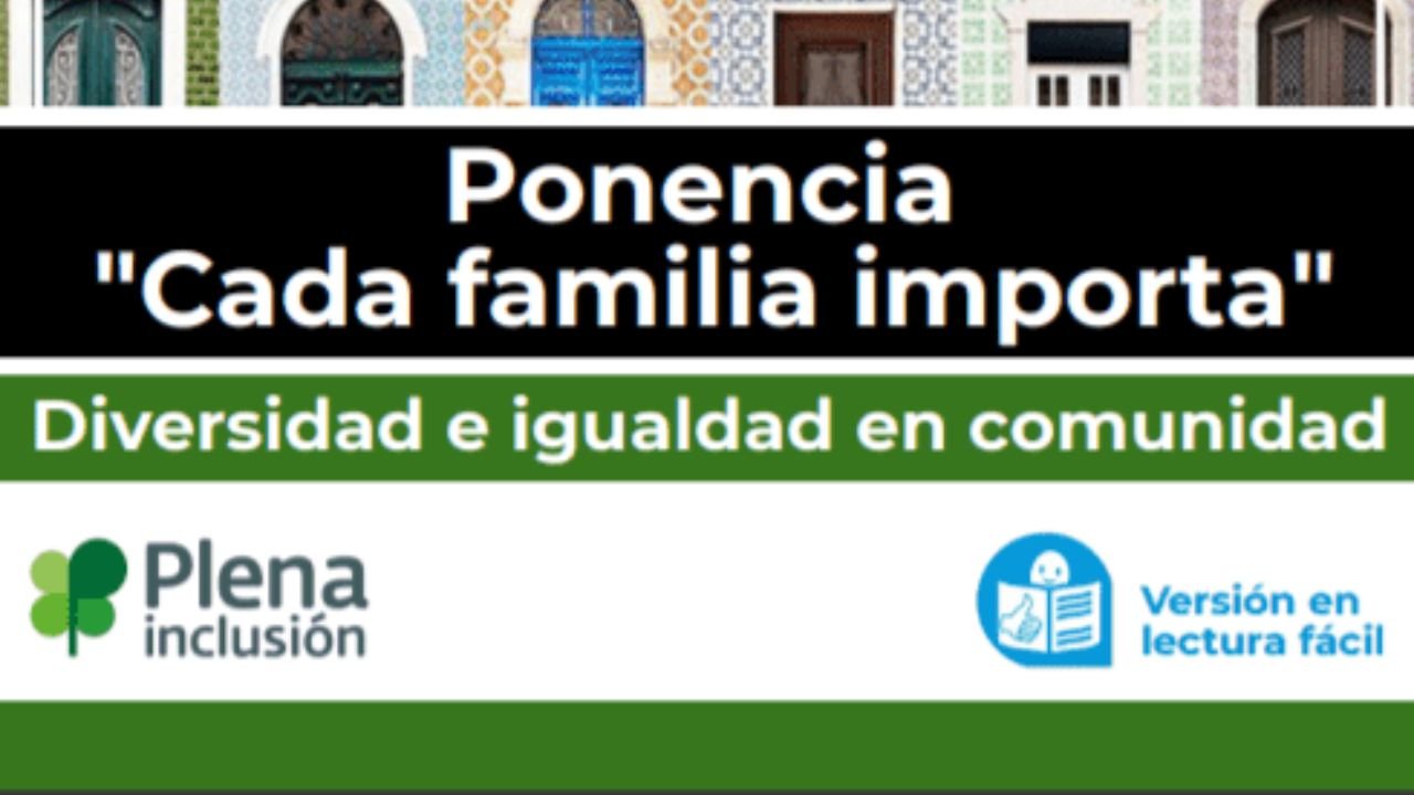 Ponencia «Cada Familia Importa» en Lectura Fácil