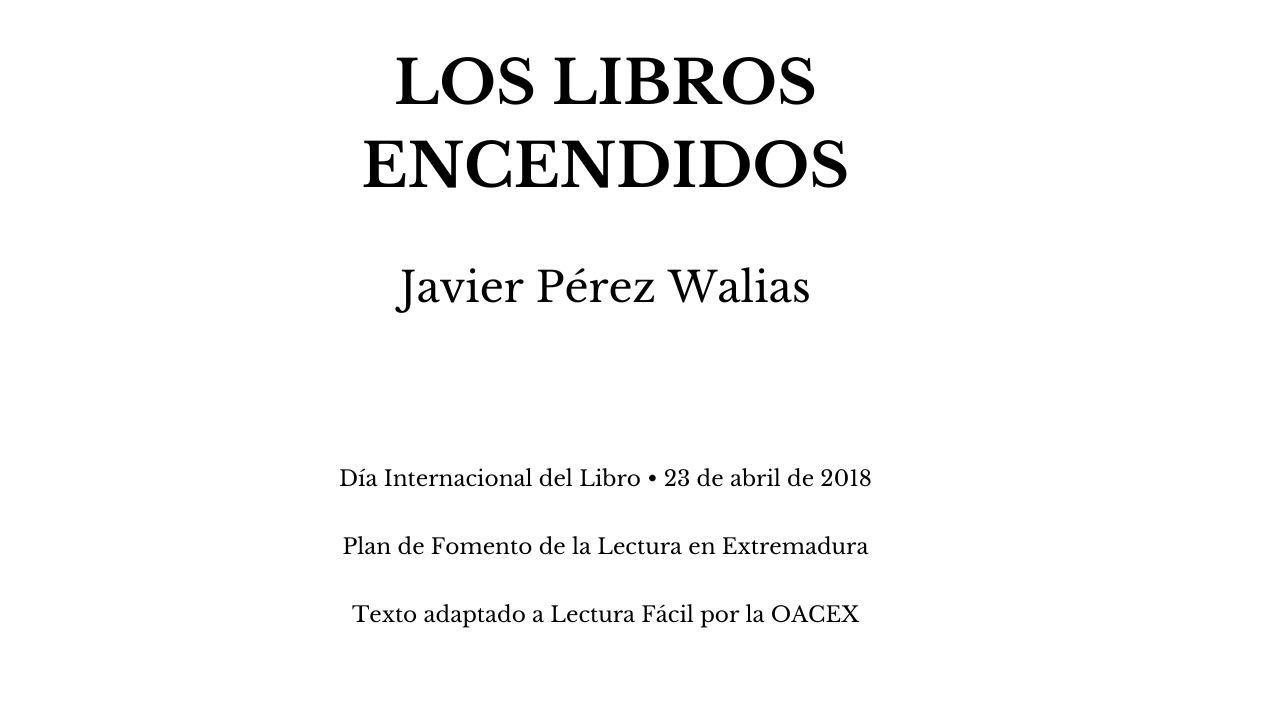 Los libros encendidos
