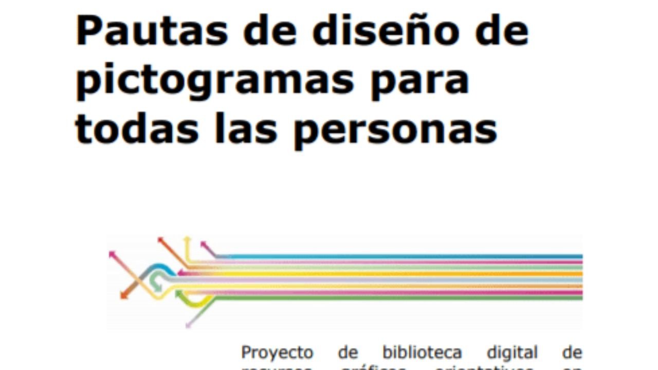 Pautas de diseño de pictogramas para todas las personas