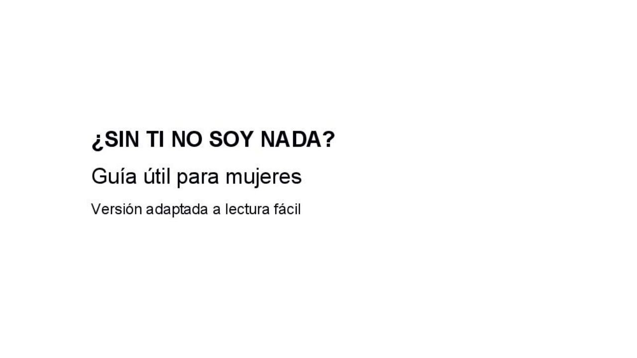 Sen ti non son nada? Guía útil para mulleres